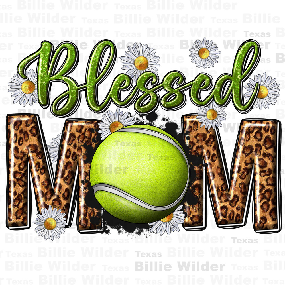 Blessed mom with Tennis and daisy png, Mother's Day png, sport png, western mom png, Tennis ball png, sublimate designs download.jpg