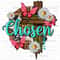 Chosen png sublimation design download, Christian png, Religious png, Faith png, western png design, sublimate designs download.jpg