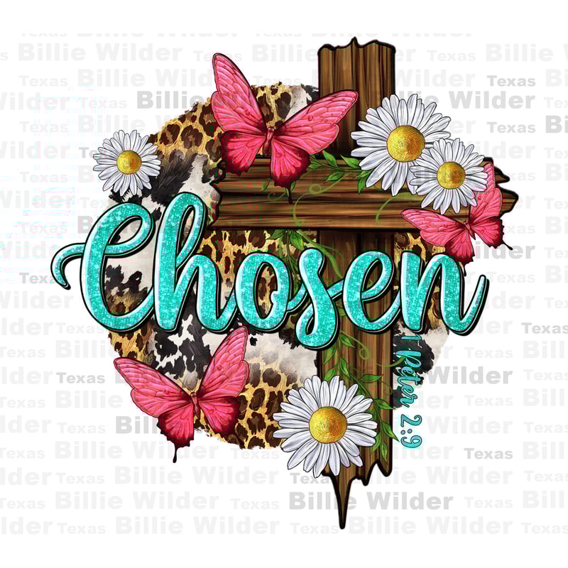 Chosen png sublimation design download, Christian png, Religious png, Faith png, western png design, sublimate designs download.jpg