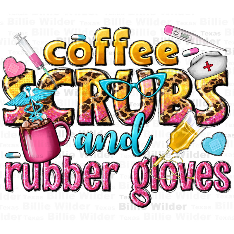 Coffee scrubs and rubber gloves png sublimation design download, Nurse png, Nursing png, Nurse life png, Nurse love png, sublimate download.jpg