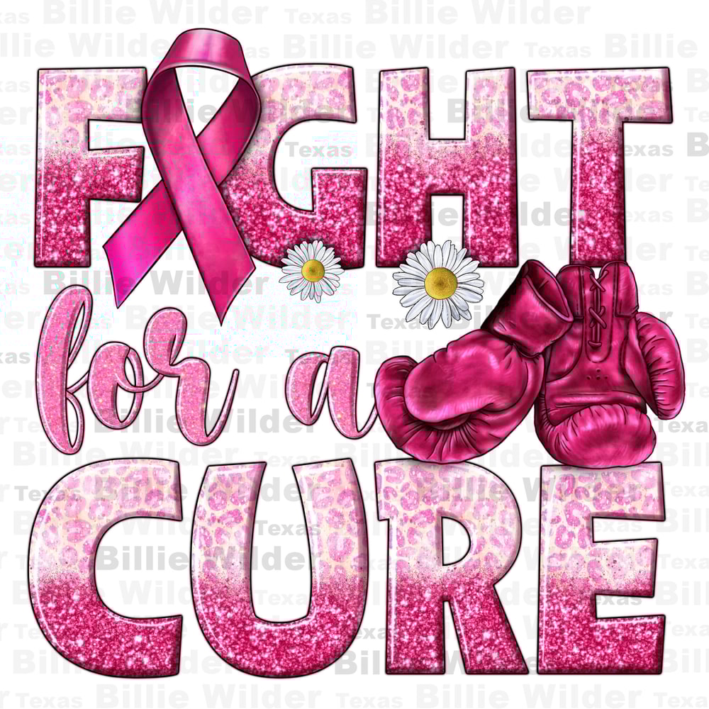 Fight for a cure png sublimation design download, Cancer Awareness png, pink ribbon png, find a cure png, sublimate designs download.jpg
