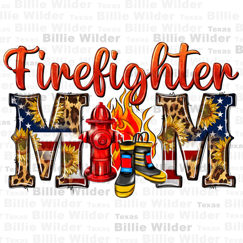 Firefighter mom png sublimation design download, Mother's Day png, western mom png, Firefighter life png, sublimate designs download.jpg