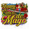 Happy cinco de mayo png sublimation design download, Mexican Day png, Mexican png, sombrero png, sublimate designs download.jpg