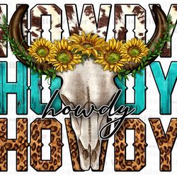 howdy western bull skull png sublimation design download, western png, western bull skull png, western howdy png, sublim