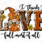 I think i love Fall most of all png sublimation design download, Fall gnome png, Autumn png, Fall vibes png, sublimate designs download.jpg