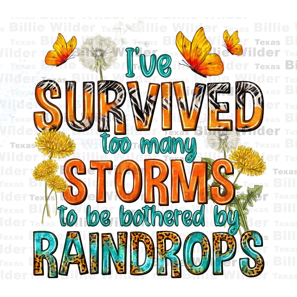 I've survived too many storms png sublimation design download, Hello Fall png, Autumn png, Fall vibes png, sublimate designs download.jpg