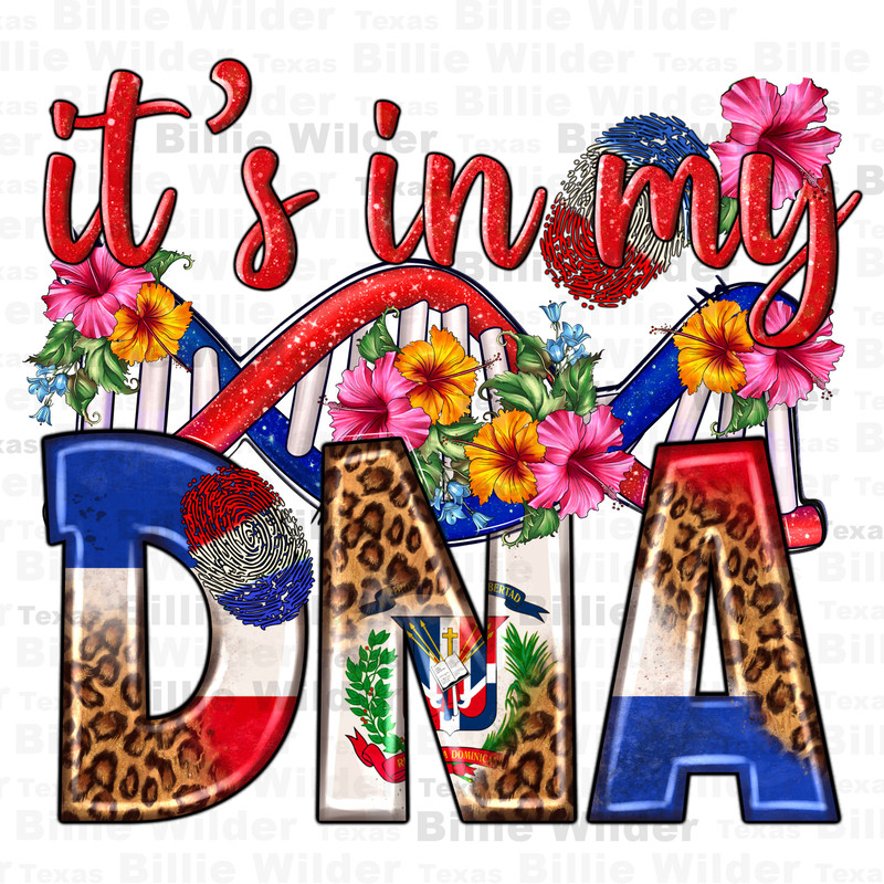 It's in my DNA Dominican Republic png sublimation design download, Dominican Flag png, Dominican Republic png, sublimate designs download.jpg