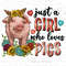 Just a girl who loves pigs png sublimation design download, hand drawn pig png, sunflowers design png, sublimate desigs download.jpg
