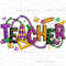 Mardi Gras Teacher png sublimation design download, Happy Mardi Gras png, Mardi Gras Carnaval png, Teacher's Day png, designs download.jpg