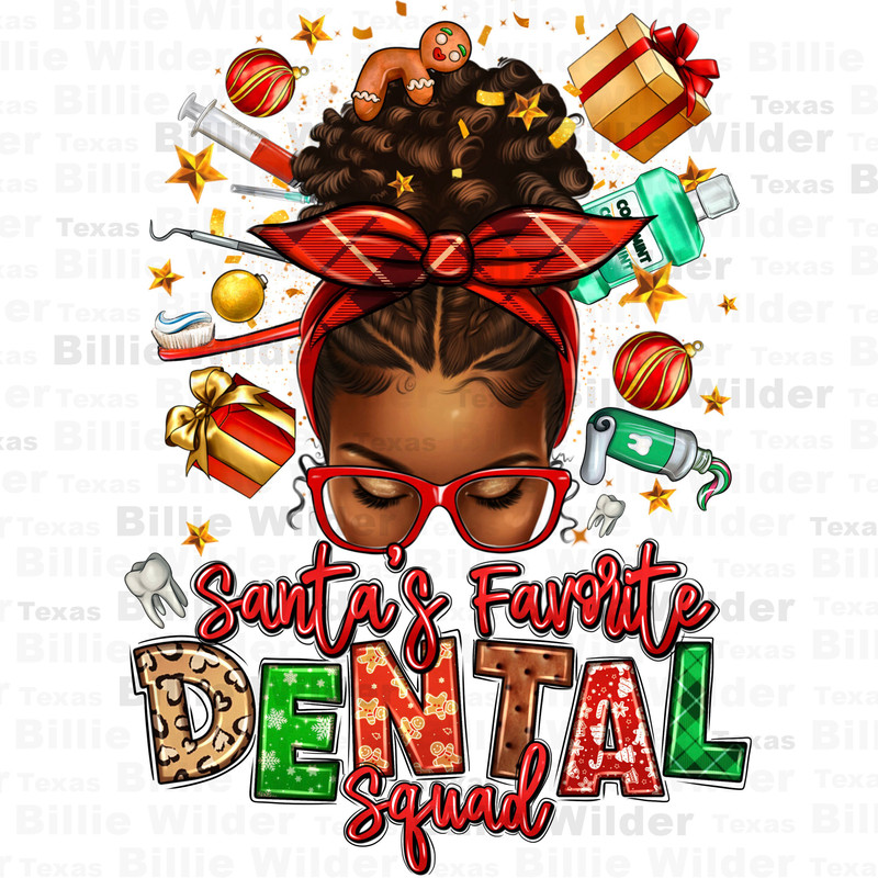 Santa's favorite Dental squad afro messy bun png, Merry Christmas png, Happy New Year png, Christmas messy bun png, sublimate download.jpg