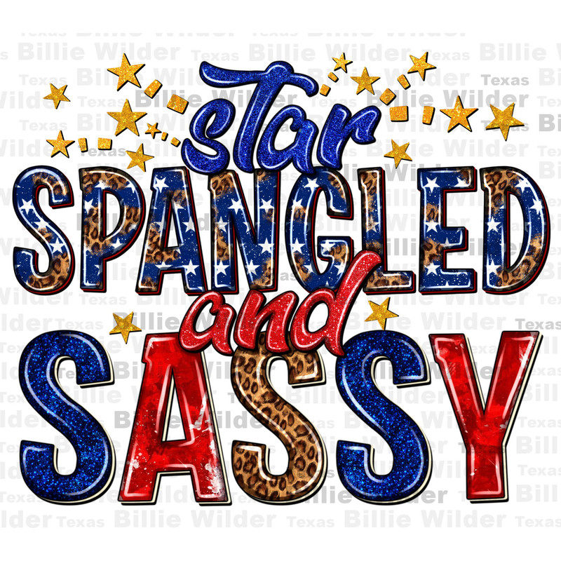 Star spangled and sassy png sublimation design download, 4th of July png, Independence Day png, USA flag png, sublimate designs download.jpg