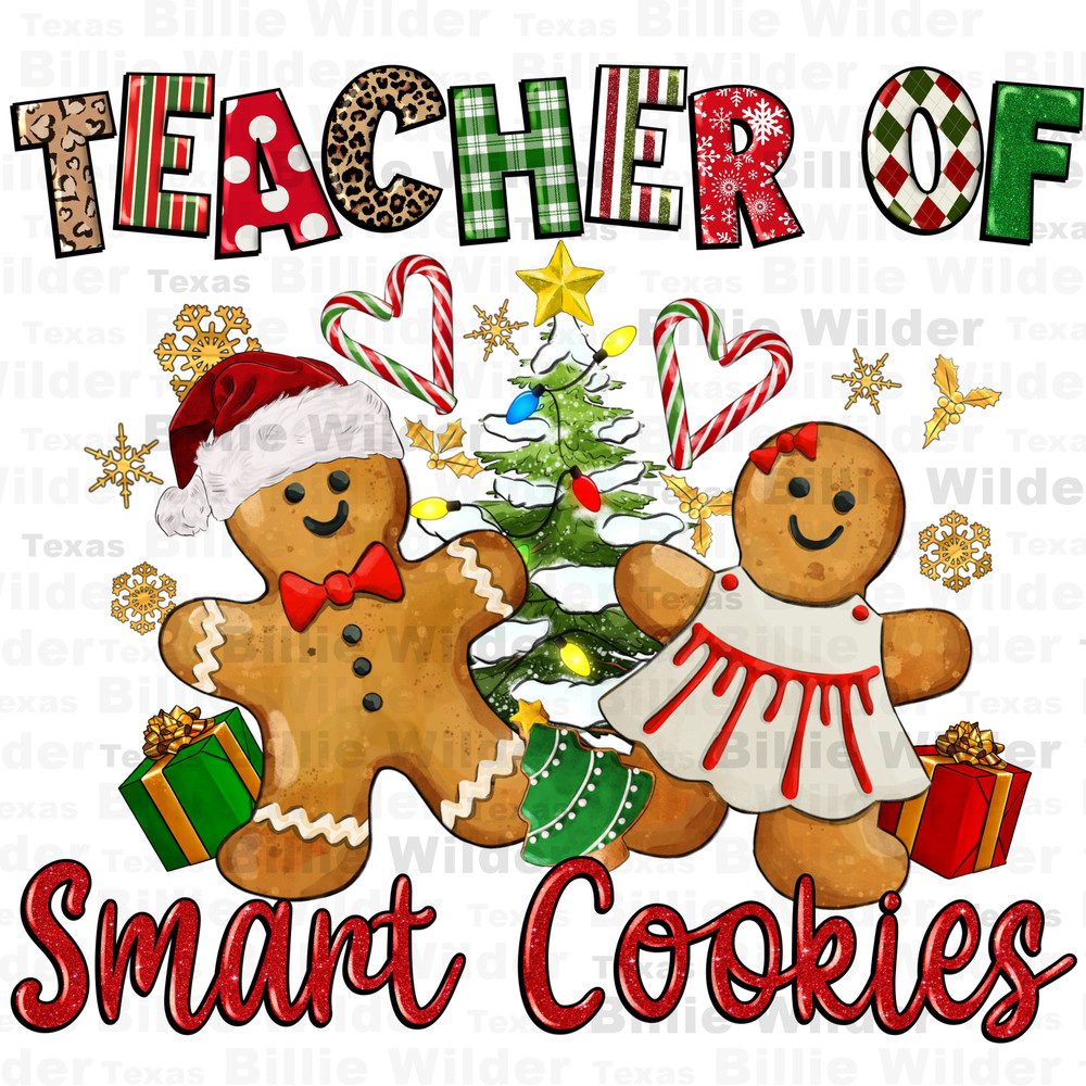 Teacher of smart cookies png sublimation design download, Merry Christmas png, Happy New Year png, Christmas Teacher png, sublimate download.jpg