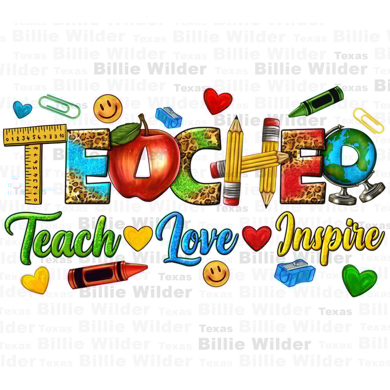 Teacher teach love inspire png sublimation design download, Teacher's Day png,back to school png,Teacher life png,sublimate designs download.jpg