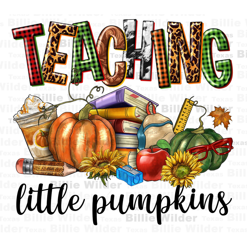 Teaching little pumpkins png sublimation design download, Hello Fall png, Autumn png, Fall vibes png, Fall Teacher png, sublimate download.jpg