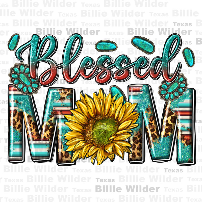 Western blessed mom with sunflower png, western mom png, Mother's day png, western patterns png, sublimate designs download.jpg