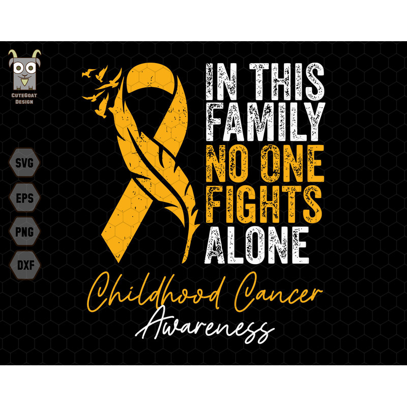 In This Family Svg, No One Fights Alone Svg, In September, Childhood Cancer Awareness Svg, Gold Ribbon Svg, Breast Cancer Svg, Fight Cancer.jpg