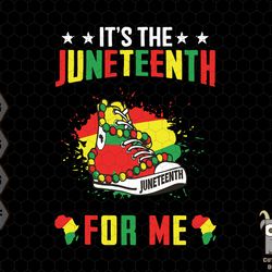its the juneteenth for me svg, steppin into juneteenth svg, juneteenth svg, free-ish 1865 svg, african american, black h