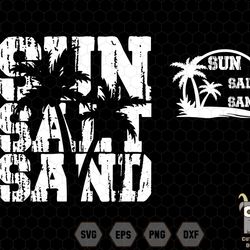 summer svg, sun salt sand svg, beach svg, beach vibes svg, summer vibes svg, palm trees svg, hello summer svg, summer li