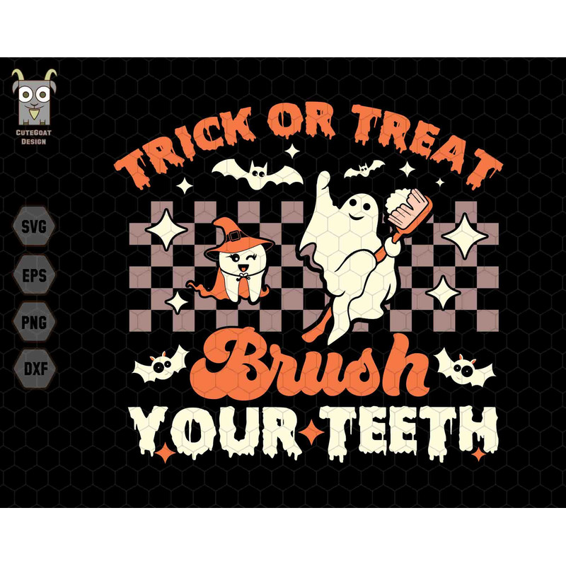 Trick Or Treat Brush Your Teeth Svg, Halloween Dentist Png, Retro Halloween Svg, Spooky Dental Assistance,Dental Hygienist,Pediatric Dentist.jpg