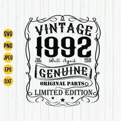 30th birthday svg, vintage 1992 svg, 1992 birthday svg, aged to perfection, 30 birthday shirt svg, 30 years old svg, cri