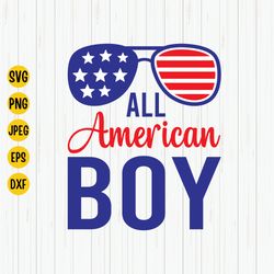 all american boy svg, 4th of july svg, american svg, 4th of july boys, fourth of july svg, american summer svg, cricut,