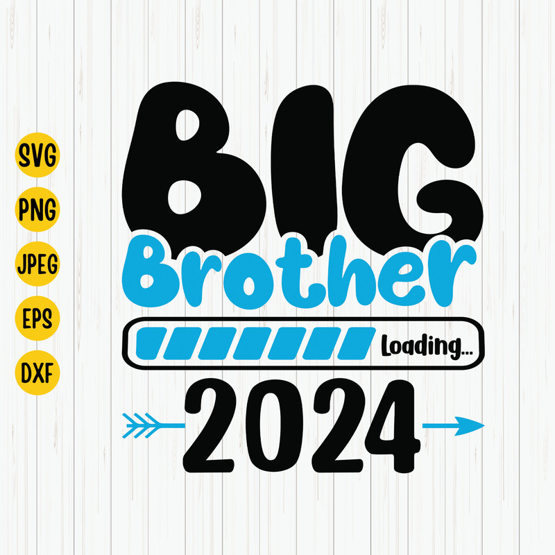Big Brother Loading 2024 Svg, Promoted to Big Brother Svg, New Baby Svg, Pregnancy, Maternity, Big Brother Shirt Svg, Silhouette, Cricut.jpg