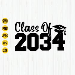 class of 2034 svg, graduation 2034 svg, pre-k graduate, preschool graduation svg, senior 2034 svg, kindergarten svg, fut