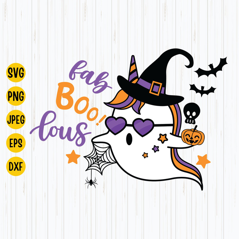 Fab Boo Lous Svg, Boo Halloween Svg, Faboolous Svg, Girl Ghost Svg,  Spooky Svg, Halloween Svg, Kids Shirt, Silhouette, Cricut, Download.jpg