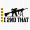I 2nd That Svg, Ar-15 Gun Rights Svg, I Second That Png, Gun Control Firearm, Gun Quote Svg, Instant Download.jpg
