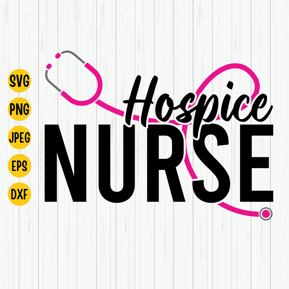 Hospice Nurse Svg, Nurse Life Svg, Hospice Nurse Png, Nurse Shirt Svg, Hospice Squad, Nurse Appreciation, Nurse Cut File, Cricut, Download.jpg
