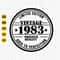 Limited Edition Vintage 1983 Original Quality Aged to Perfection, 1983 Birthday Svg, Birthday Shirt Svg, 40 Years Old Svg, Cricut, Download.jpg