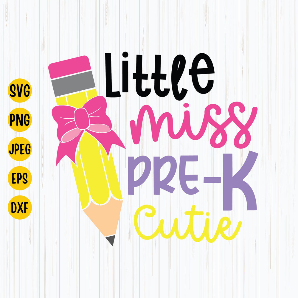 Little Miss Pre-K Cutie Svg, Preschool Svg, Back To School, Pre-K Shirt Design, First Day of School Cut Files, Digital Download.jpg