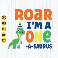 one-a-saurus svg, dinosaur first birthday svg, dino 1st svg, dinosaur one svg, first birthday saurus svg, instant downlo