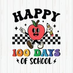 retro happy 100 days of school svg, 100 days apple svg, 100 days of school teacher shirt, back to school, svg files for