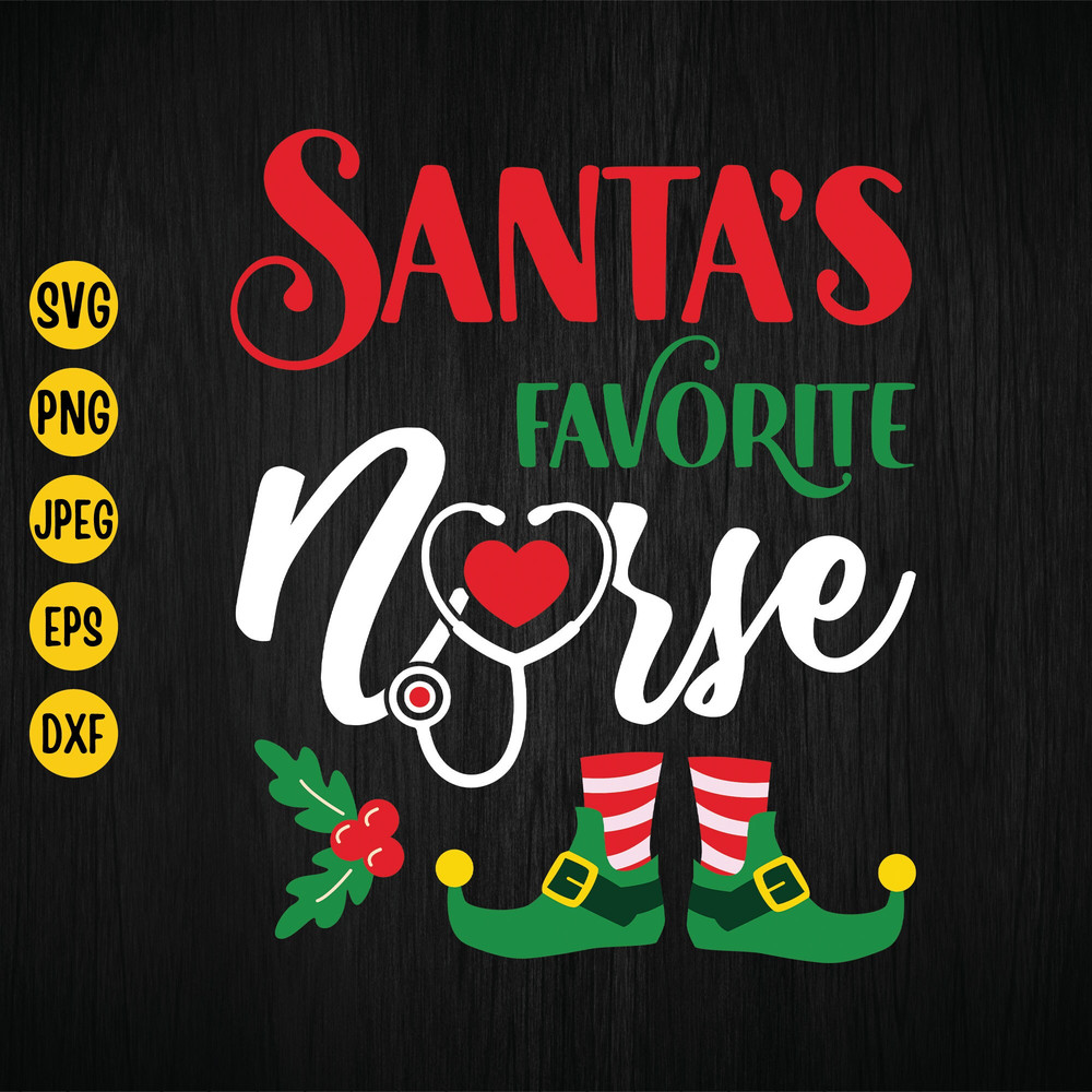 Santa's Favorite Nurse Elf Stethoscope Svg, Christmas Nurse Svg, Nurse Christmas Santa, Christmas Shirt Design, Stethoscope Svg Cut File.jpg
