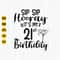 Sip Sip Hooray It's My 21st Birthday Svg, Birthday Svg, 21st Birthday, 21st Svg, 21 Years Birthday, vg Files For Cricut , Instant Download.jpg