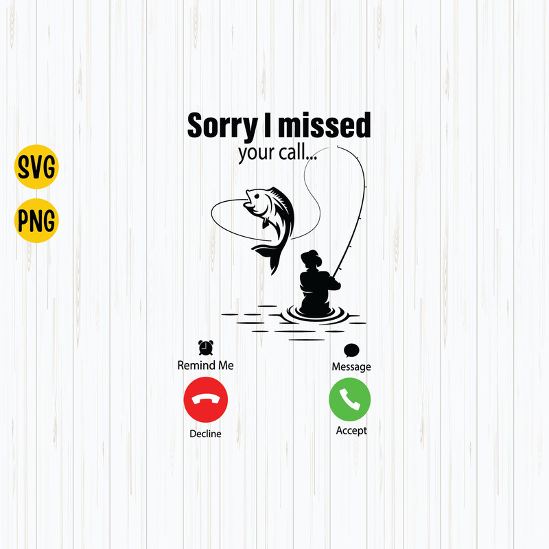 Sorry I Missed Your Call I Was On My Other Line SVG,PNG Instant Download.jpg