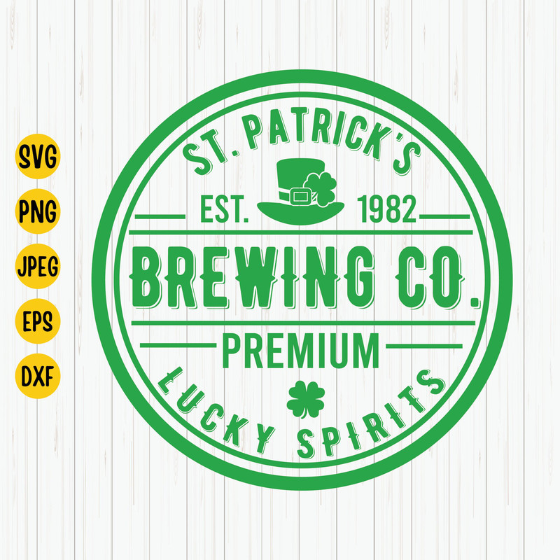 St.Patrick's Brewing Co Svg, Lucky Svg, Funny St Patricks Day Svg, Happy St. Patrick's Day, Svg For Cricut, Instant Download.jpg