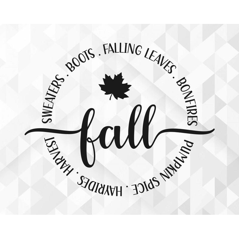 Fall Sweaters Boots Falling Leaves Bonfires Pumpkin Spice SVG, Hello Autumn Svg, Fall Quote for Shirts Svg, Cut Files, Cricut, Png, Svg.jpg