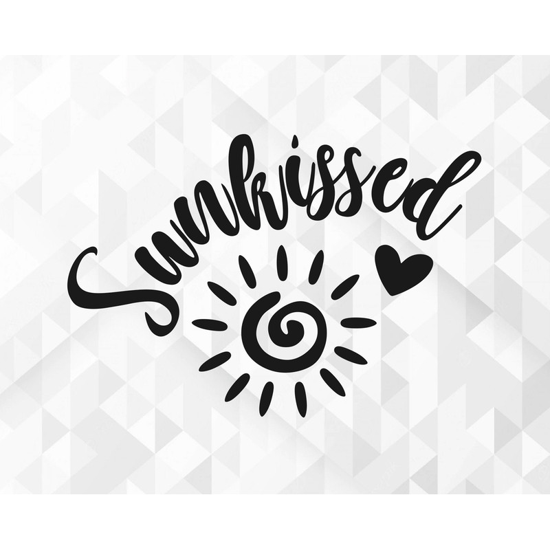 Sunkissed SVG, Summer Svg, Summer Design for Shirts Svg, Summertime Svg, Vacation Svg, Vacay Svg, Sunkissed Cut Files, Cricut, Png, Svg.jpg
