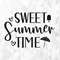 Sweet Summer Time SVG, Summer Svg, Summer Design for Shirts Svg, Summertime Svg, Vacation Svg, Sweet Summer Time Cut Files, Cricut, Png, Svg.jpg