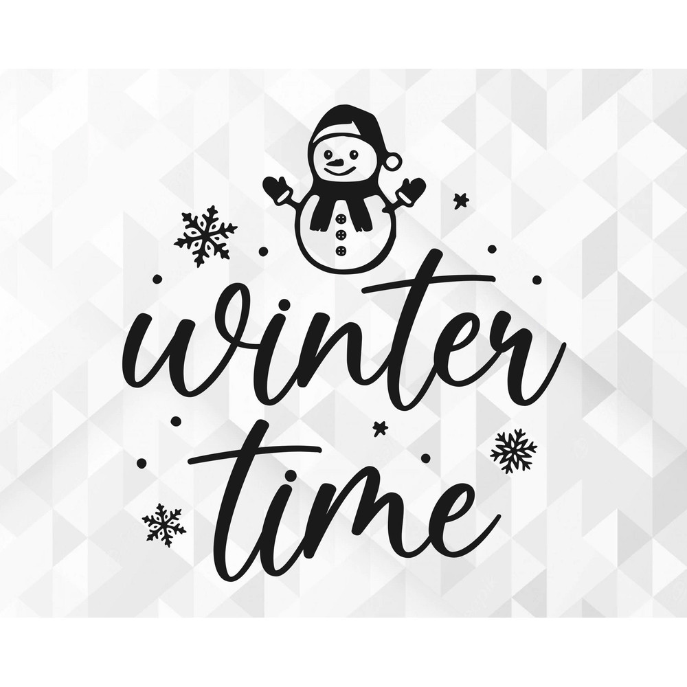 Winter Time SVG, Christmas Svg, Winter Svg, Merry Christmas Svg, Hello Winter Svg, Xmas Svg, Snowflake Svg, Cut Files, Cricut, Png, Svg.jpg