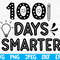 Free Svg, 100 days smarter svg png jpeg dxf eps, 100 days of school, school svg, back to school svg, svg files for cricut, school shirt svg.jpg