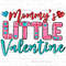 Mommy's little valentine png sublimation design download, Mother's day png, Valentine's Day png, love mom png, sublimate designs download.jpg