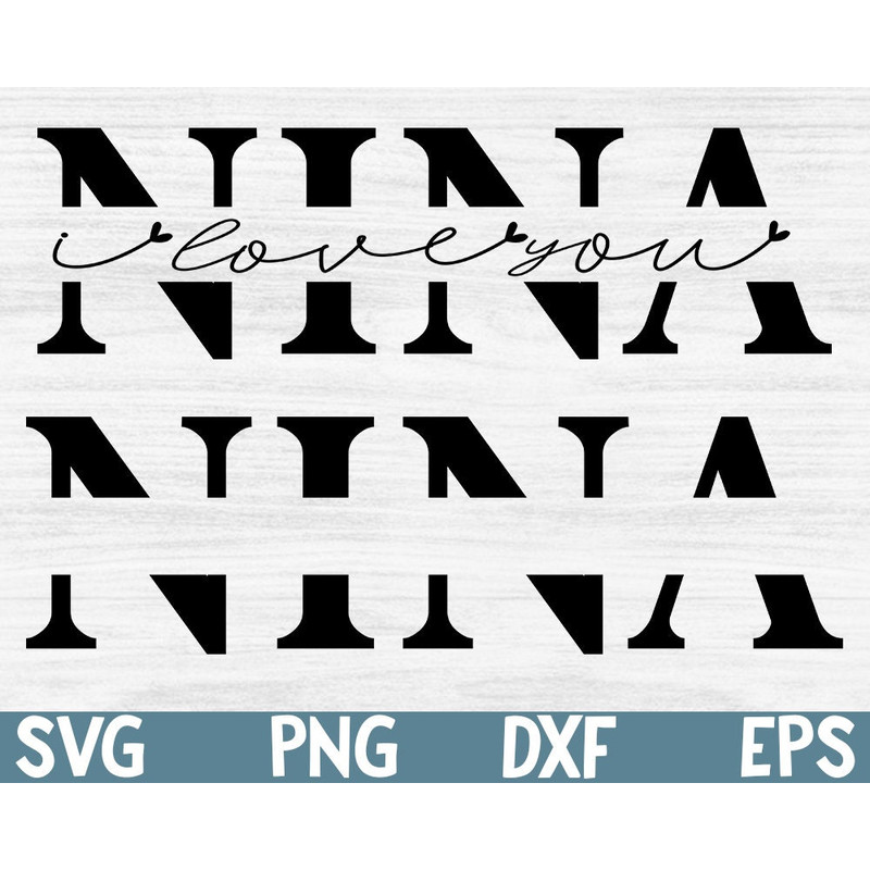 Nina SVG, Grandmother svg, Nina split name frame svg, grandma svg, Nina cut file, Mother's Day SVG, Nina cricut silhouette svg cut file.jpg