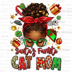 santas favorite cat mom afro messy bun png, merry christmas png, happy new year png, christmas messy bun png, sublimate