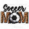 Soccer mom png sublimation design download, Mother's Day png, sport mom png, Soccer ball png, sublimate designs download.jpg