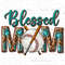 Western blessed mom with Baseball png sublimation design download, Mother's Day png, Baseball png, sport sublimate designs download.jpg