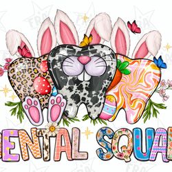 easter dental squad png, easter tooth png, sublimation design, tooth png, easter day png, dental squad, bunny tooth, bun