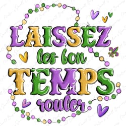 laissez les bon temps rouler png sublimate designs download, mardi gras png, mardi gras carnaval png, happy mardi gras p
